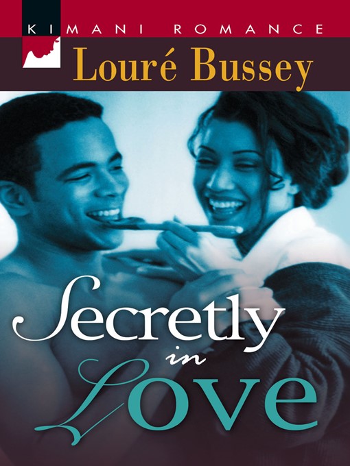 Title details for Secretly In Love by Loure Bussey - Available